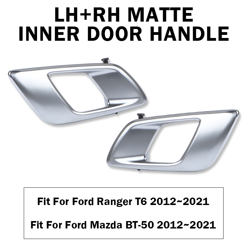 Pair Chrome Inner Door Handle For Ford Ranger T6 12-21 BT-50