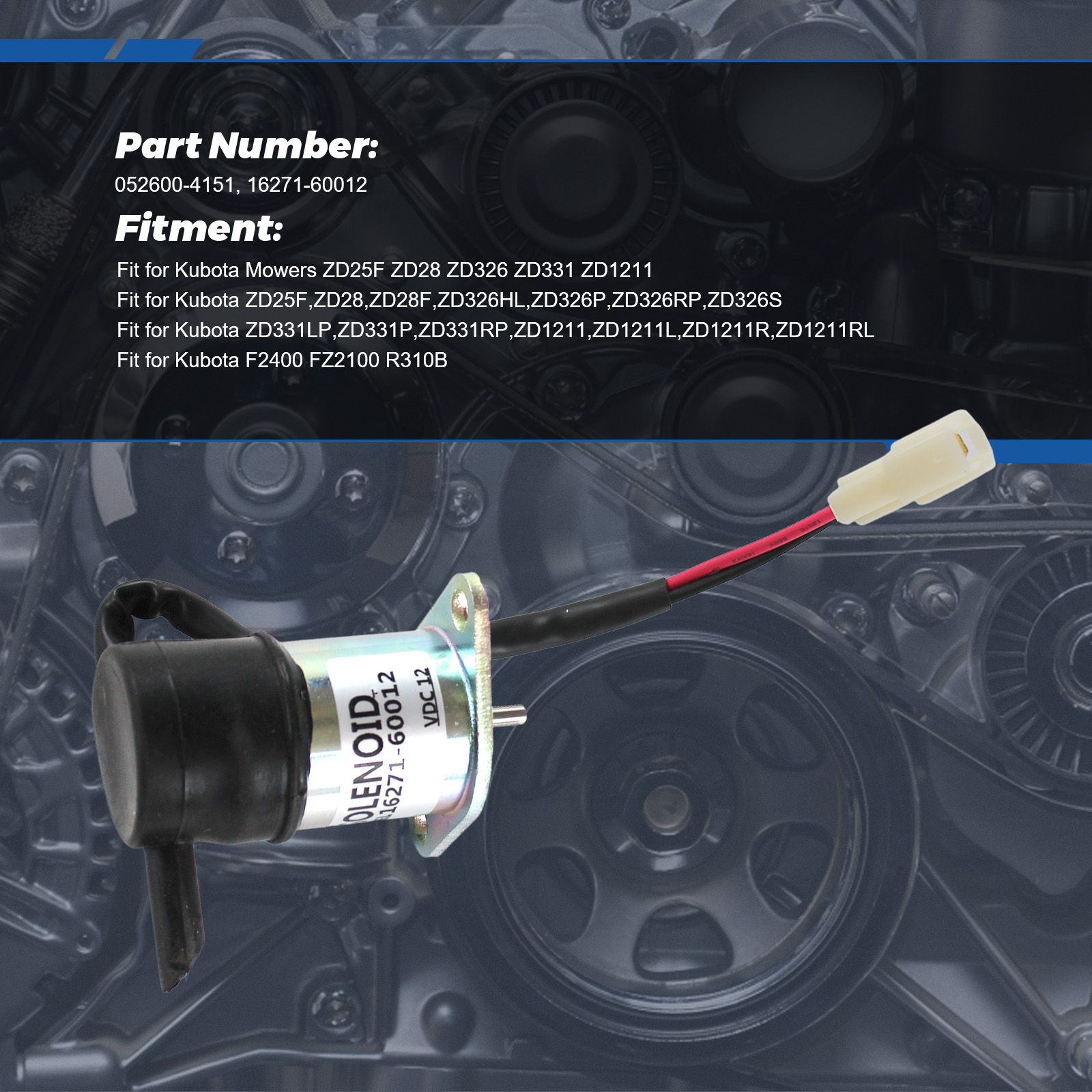 Fuel Shutoff Solenoid for Kubota Zero Turn Mowers ZD25 ZD28